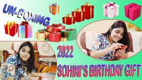 Sohani's Birthday Gifts Un-boxing # Really it's amazing