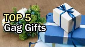 Best Gag Gifts (Top 5 in 2020)