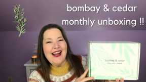Bombay and Cedar Monthly Box Unboxing / New-ish to the Channel