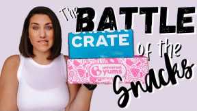 SNACK CRATE vs UNIVERSAL YUMS | What Snack Box subscription is the BEST?
