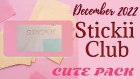 Stickii Club Cute Pack December 2022 Unboxing   Made with Clipchamp