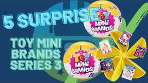 5 Surprise Toy Mini Brands Series 3 Unboxing Review | The Upside Down Robot