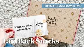 Laid Back Snacks Unboxing February 2022: Let's Open the Snacks Together!