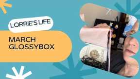 Shopping Blind: March Glossybox beauty box unboxing and review