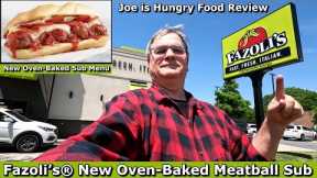 Fazoli’s® New Oven-Baked Meatball Sub Review | New Oven-Baked Sub Menu | Joe is Hungry 🍖🍅🧀🍖🍅🧀