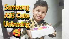 Samsung Galaxy A13 Cute Unboxing By 2 Cute Baby Girls 🥰 | Samsung Galaxy A13 #unboxing #a13