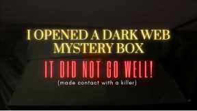 I Opened A Dark Web Mystery Box| It Did Not Go Well (Made Contact With A Killer)