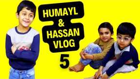 Hassan and Humayl Vlog | Fun with Kids Vlogs