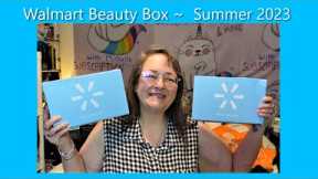 Walmart Beauty Box ~ Summer 2023 ~ Unboxing & Review