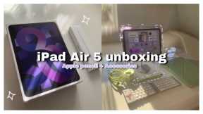 📦iPad Air 5 (265gb) + Apple Pencil unboxing (lots accessories) *ASMR*