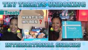 TRY TREATS * UNBOXING INTERNATIONAL SNACKS  😋* LETS SEE WHAT’S IN THE BOX  7-29-23