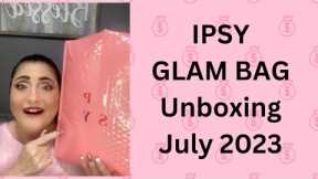 IPSY GLAM BAG - Unboxing - July 2023