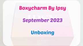 Boxycharm September 2023 Review/Unboxing + Coupon (New Ipsy)