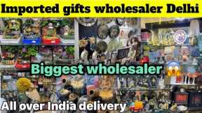 Imported gifts items at cheapest price Delhi | biggest gift 🎁 wholesaler Sadar Bazar Delhi 😱