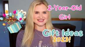 2-Year-Old Girl Gift Ideas 2023!