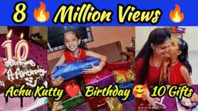 10millionviews  Achu kutty❤️ 10th birthday celebration || 10 Surprise Gift🥰| kannan❤️bhagavathy