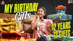 My Birthday Gifts || 12 Years 12 Gifts || Sahruda New Video || Sahrudafruity || Tamada Media