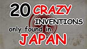 20 crazy Japanese inventions - Weird Japan