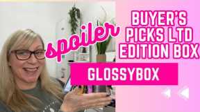 GLOSSYBOX BUYER’S PICKS LIMITED EDITION BOX // SPOILER