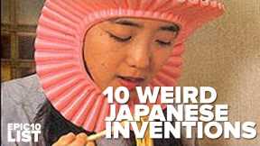 10 WEIRD Japanese INVENTIONS