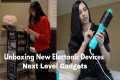 Unboxing New Electronic Devices /