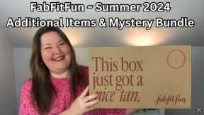 FabFitFun Unboxing Summer 2024 with Mystery Bundle