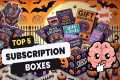 Top 5 Halloween Subscription Boxes