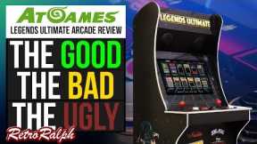 AtGames Legends Ultimate Arcade - The Good, Bad and Ugly