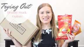 Taste Test Healthy Snacks - The Balanced Snack Box Unboxing