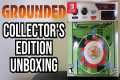 Grounded Collector's Edition Unboxing