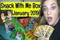 JANUARY 2019 SNACK WITH ME BOX | SO