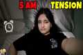 5 AM KI TENSION | Home alone masti |