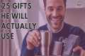 25 Practical Gifts for Men - That