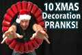TOP 10 Holiday Decoration Prank Ideas 