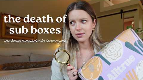 subscription boxes are DEAD? | Max + Michel Investigate