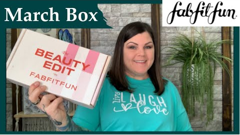 March FabFitFun Monthly Beauty Edit Box Unboxing 