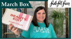 March FabFitFun Monthly Beauty Edit Box Unboxing 