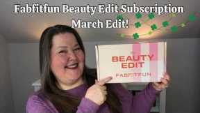 Fabfitfun Beauty Edit Box March ☘️ Subscription!