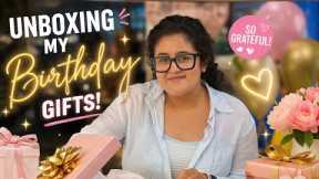 Unboxing My Birthday Gifts 🎁✨ (I’m So Grateful!)