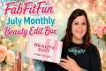 FabFitFun Beauty Edit Box // July